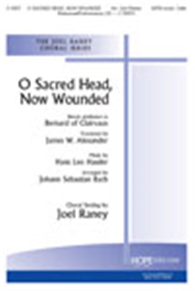 O Sacred Head, Now Wounded